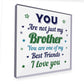 Novelty Brother Gift For Birthday Gift Acrylic Plaque Friendship