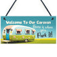 Caravan Welcome Sign Funny Caravan Decor Accessories Gift