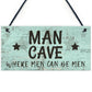 The Man Cave Door Sign Shed Garage Vintage Gift For Dad Grandad