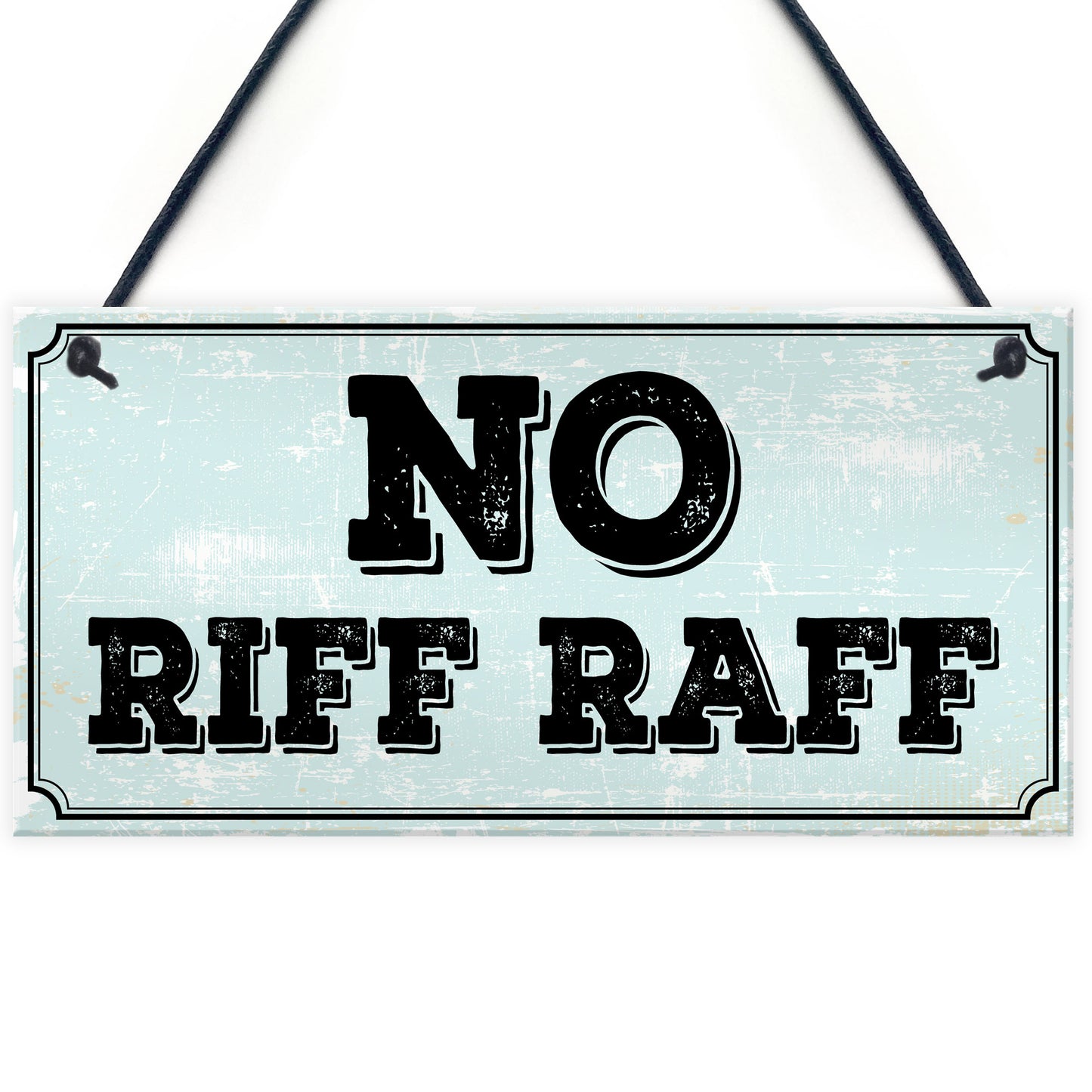 NO RIFF RAFF Retro Metal Señal Placa Barra de entrada arrojar México NO RIFF RAFF Retro Metal Señal Placa Barra de entrada arrojar México