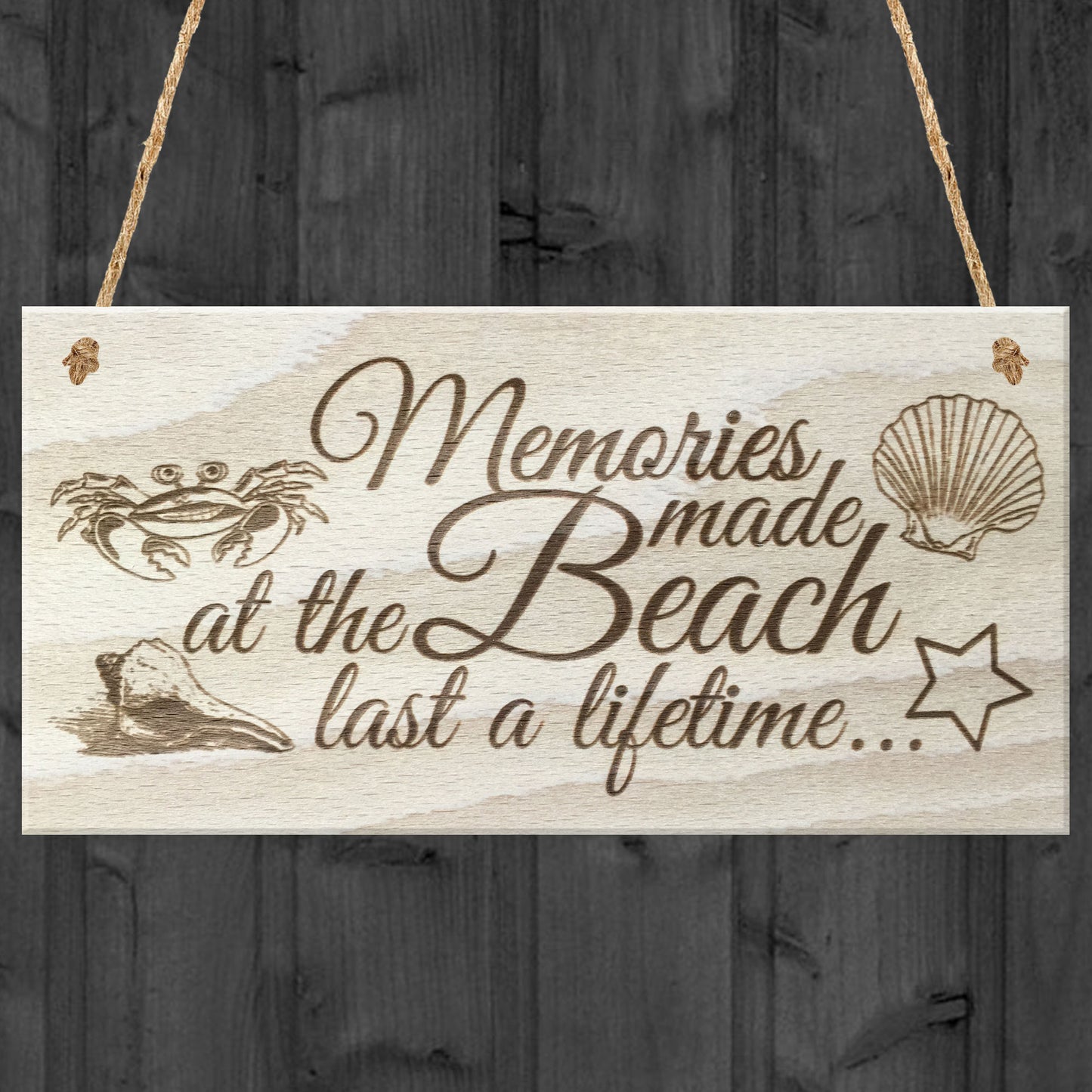 Memories Made At The Beach Last A Lifetime Wooden Plaque Gift