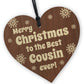 Best Cousin Ever Christmas Hanging Wooden Heart Decoration Gift