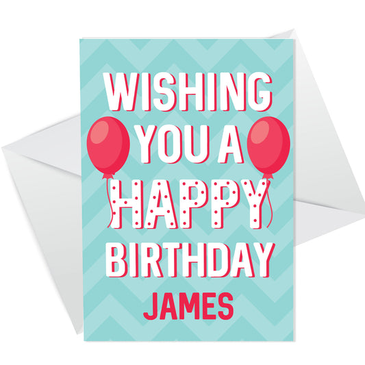 Birthday Card For Him Her PERSONALISED Mum Dad Daughter Son