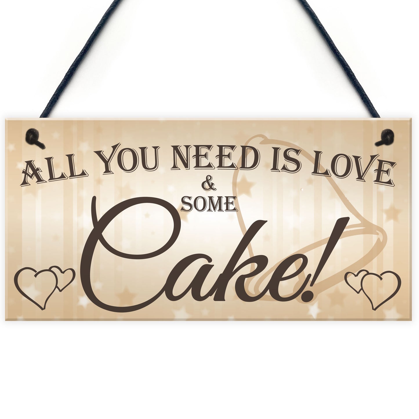 All You Need Is Love & Cake Funny Hanging Wedding Plaque Sign
