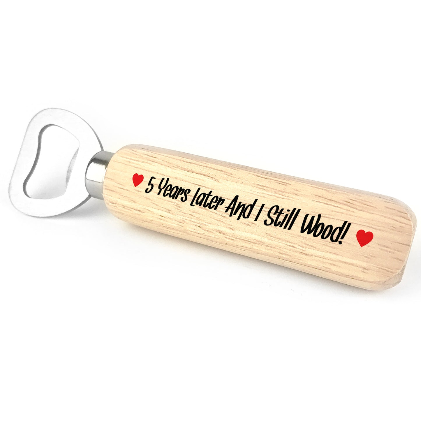 Funny 5th Anniversary Gift Bottle Opener Boyfriend Husband Gift