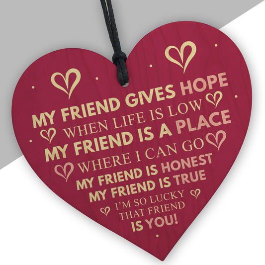 Best Friend Sign FRIEND GIVES HOPE Friendship Gift Thank You