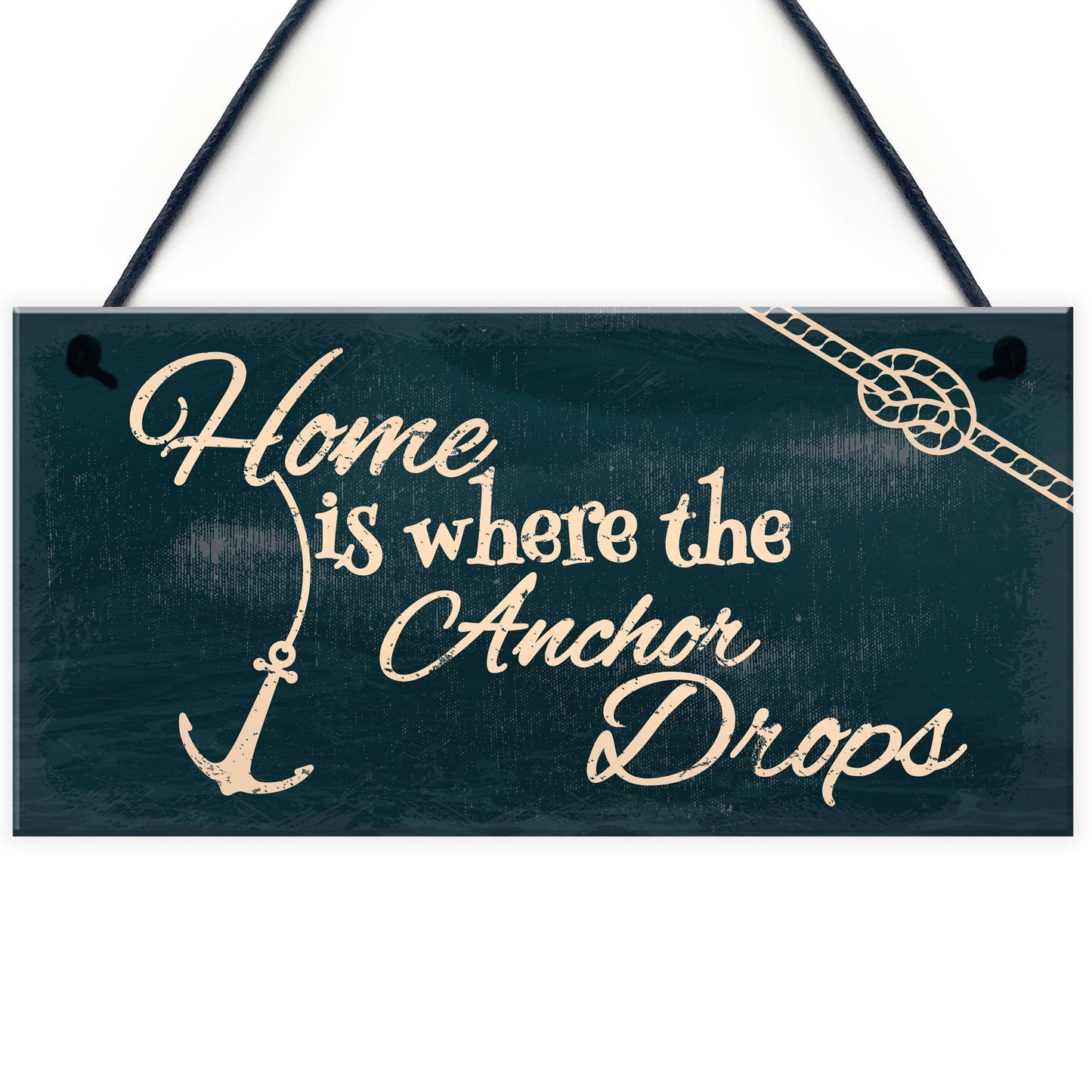 Home Is Where The Anchor Drops Nautical Shabby Hanging Plaque