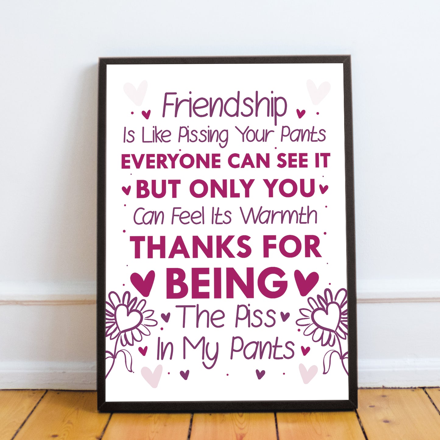 Best Friend Sign Friendship Gift Funny Print Thank You Birthday