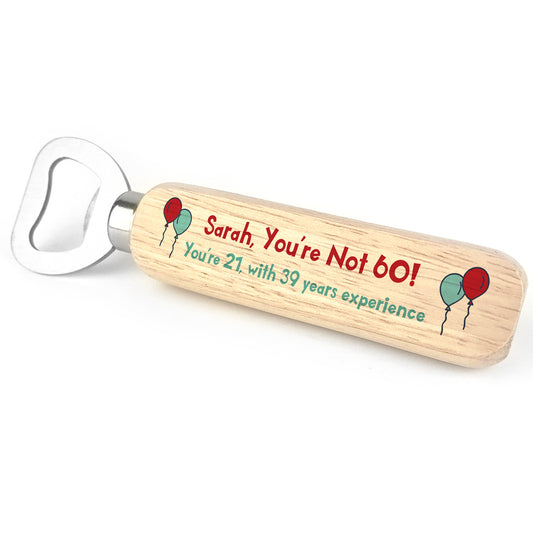 Novelty 60th Birthday Gift For Mum Dad Friend Wood Bottle Opener