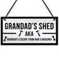 Funny Shed Sign For Grandad Hanging Garden Man Cave Sign