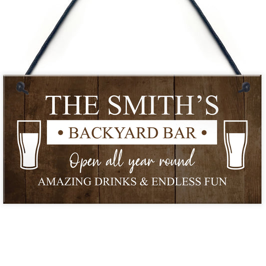 Funny BACKYARD BAR Sign For Outside Garden Personalised Shed