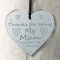 Thank You Mum Gift For Mothers Day Engraved Heart Love Gift