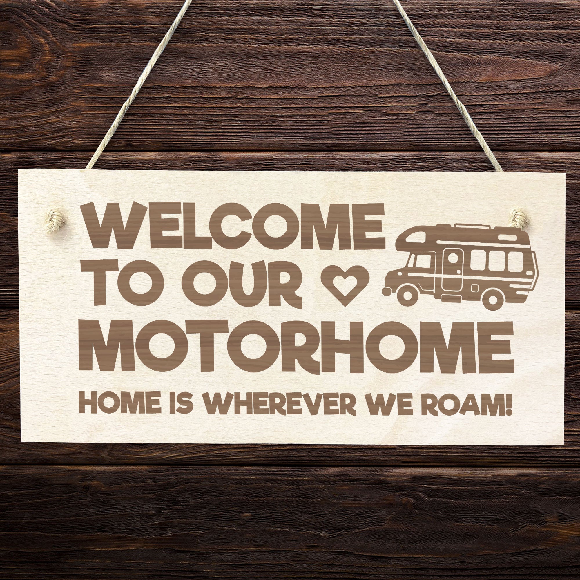 Motorhome Caravan Campervan Sign Engraved Hanging Sign – Red Ocean Gifts
