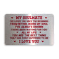 Soulmate Gift Wallet Card Insert Anniversary Gift For Him Her
