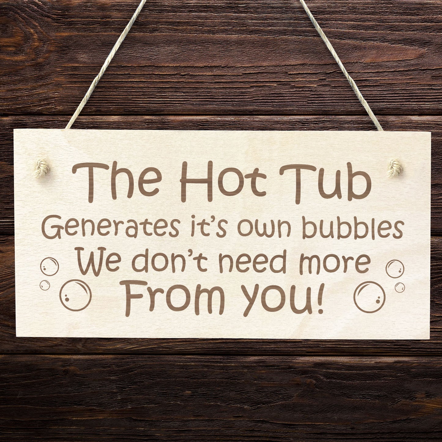 FUNNY Hot Tub Sign For Garden Outisde Engraved Wood Sign