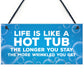 Funny Joke Hot Tub Sign Hanging Door Wall Sign Home Decor