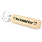 Best GRANDAD Ever Wood Bottle Opener Birthday Xmas Gift