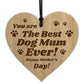 Best Dog Mum Gift For Mothers Day Engraved Heart Mum Gift