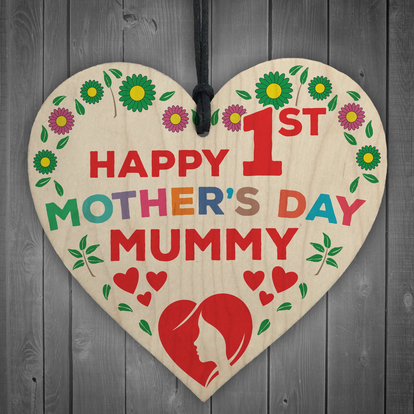 Happy 1st Mother's Day Mummy Wooden Hanging Heart