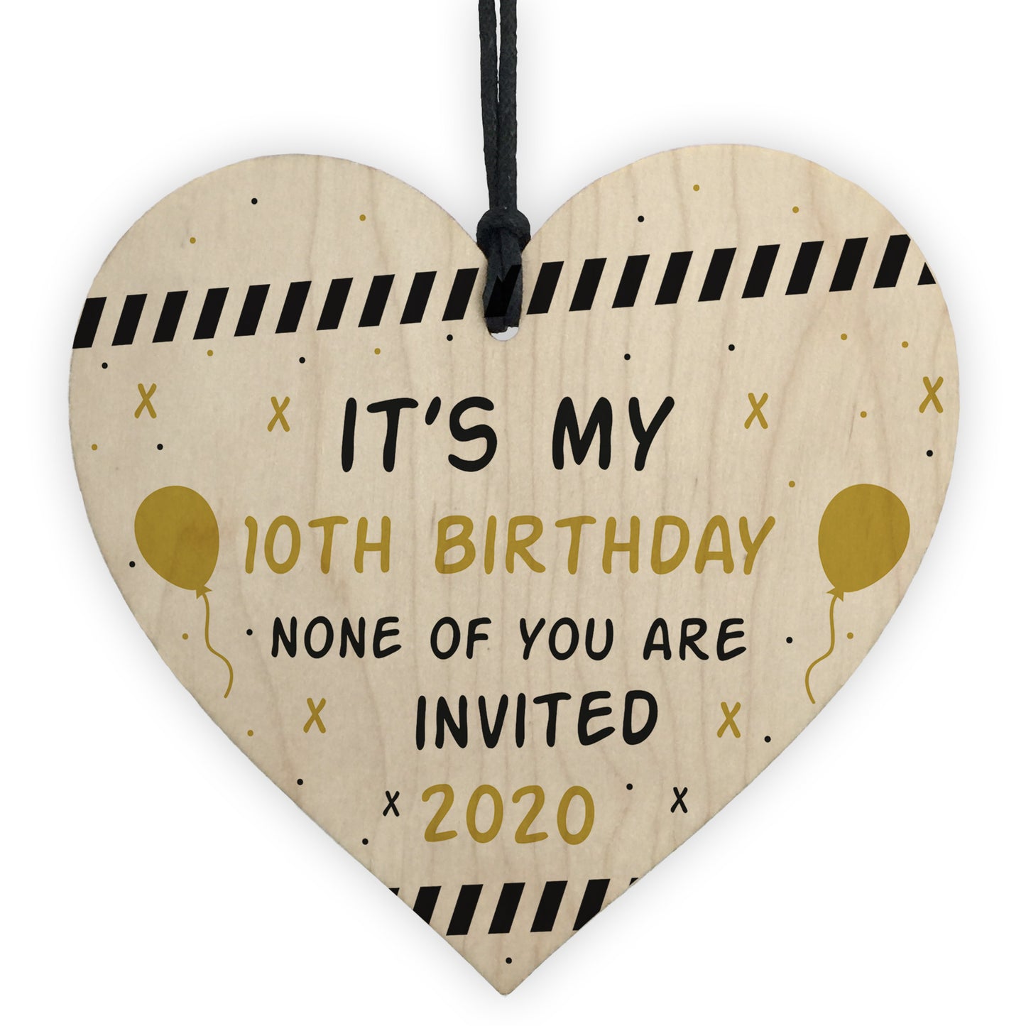Funny Quarantine Birthday Decoration Personalised Wood Heart