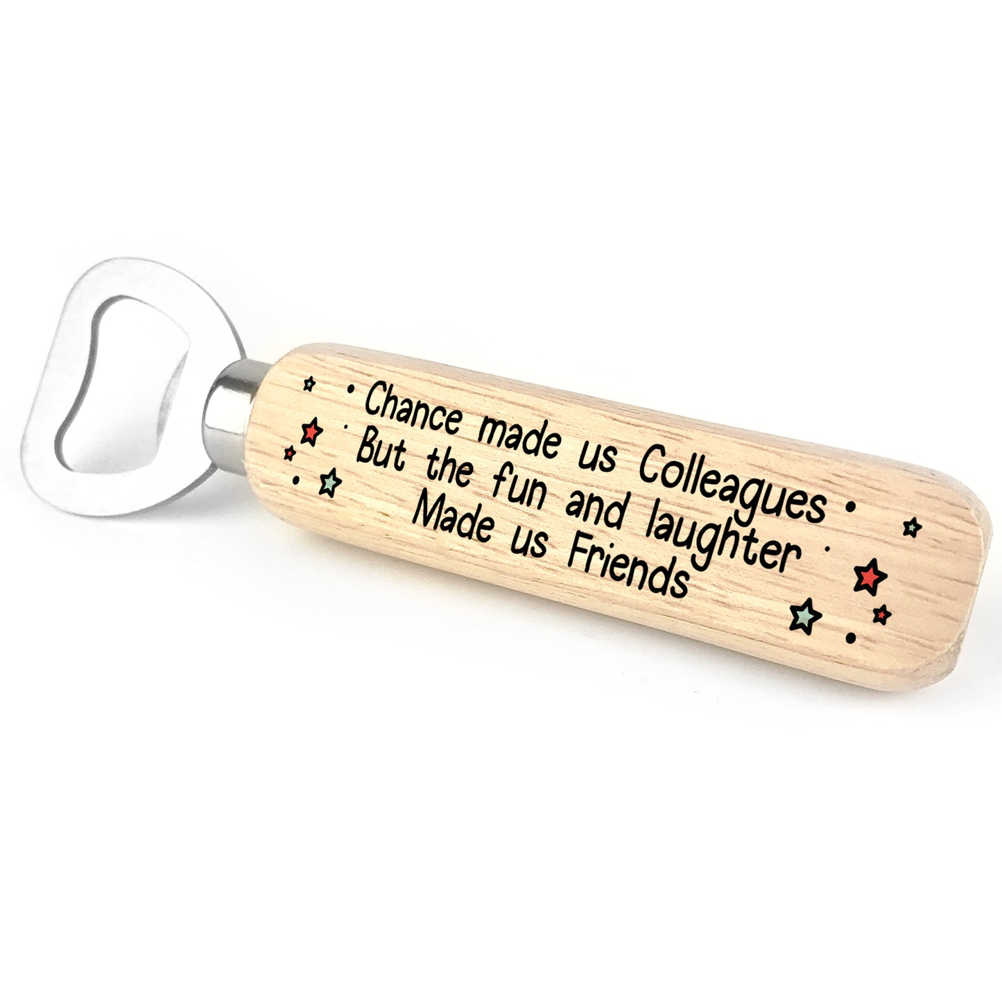 Novelty Chance Made Us Colleagues Bottle Opener Leaving Gift