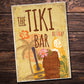 Tiki Bar Vintage Bar Kitchen Man Cave Hanging Plaque Garden Sign