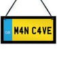 Man Cave Sign Hanging Wall Sign Shed Sign Gift For Dad Uncle