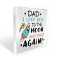 Dad Gifts Freestanding Plaque Gift Christmas Birthday Dad Gifts