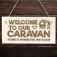 Caravan Campervan Sign Engraved Hanging Sign Camping Sign