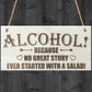 Alcohol Great Stories Novelty Wooden Hanging Plaque Friends Sign