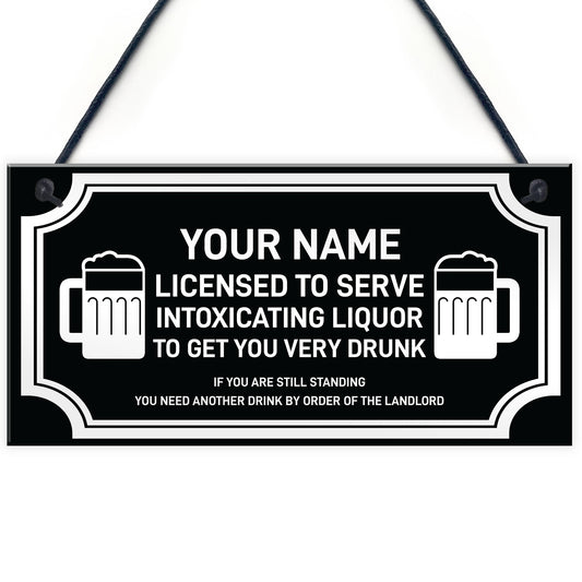 Novelty Bar Sign Licensed Home Bar Man Cave Pub Sign Gift
