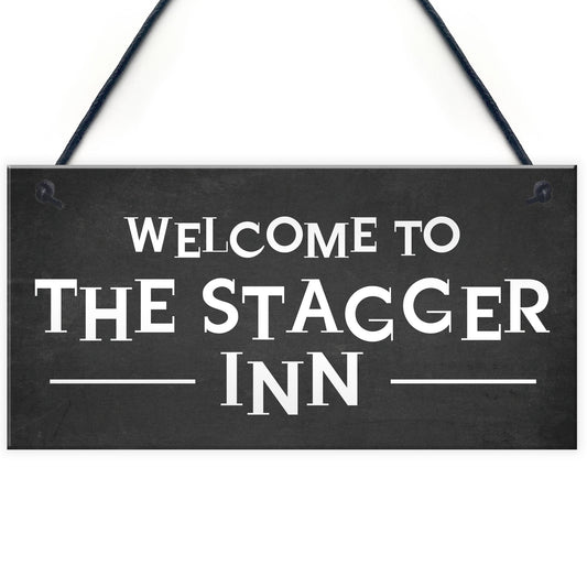 Funny Humour Home Bar Sign STAGGER INN Man Cave Pub Garage