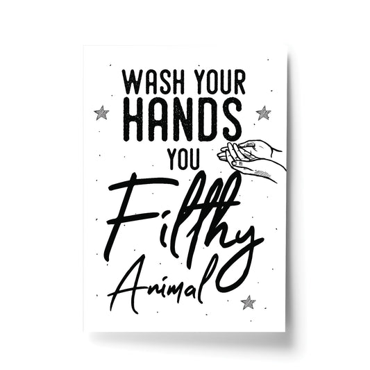 Bathroom Quote Print Filthy Animal Bathroom Sign Bathroom Decor