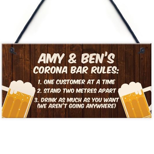 Funny Personalised Corona Bar Rules Home Bar Pub Sign Garden