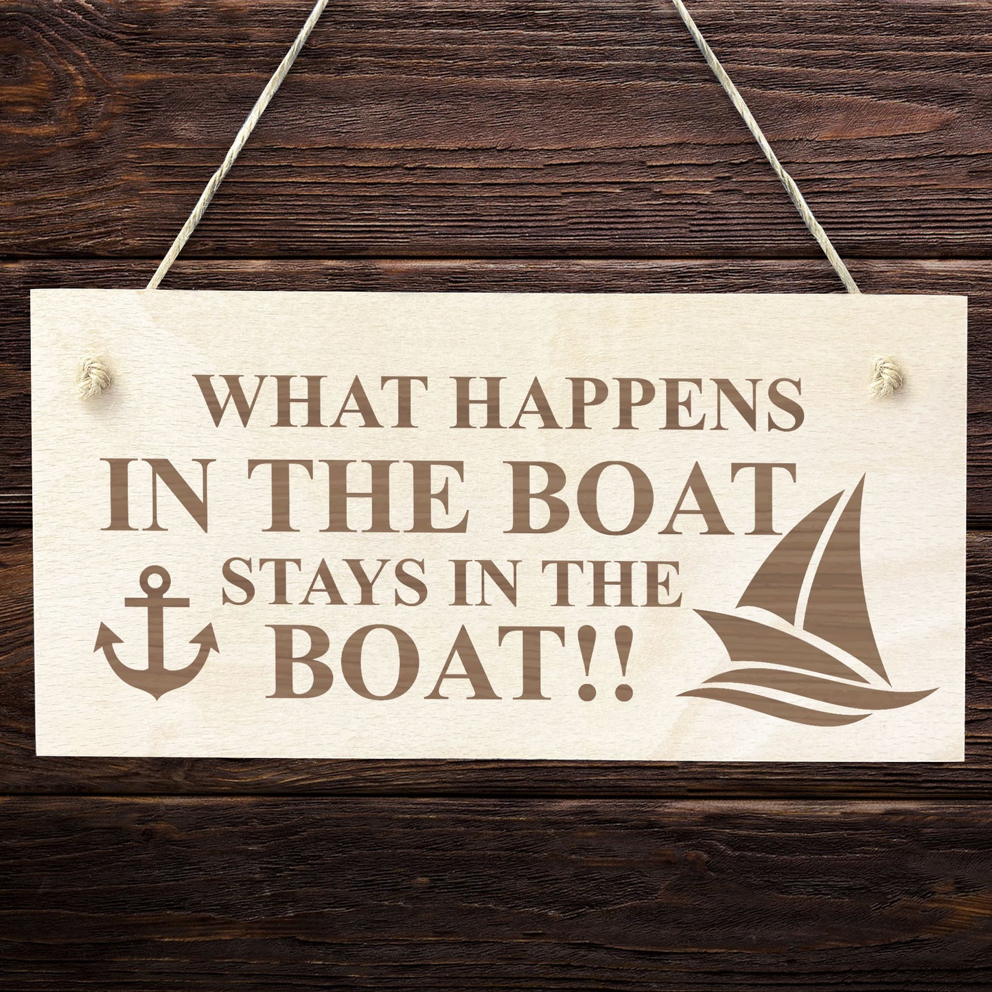 Funny Boat Sign Engraved Sign Nautical Sign Hanging Wall Door