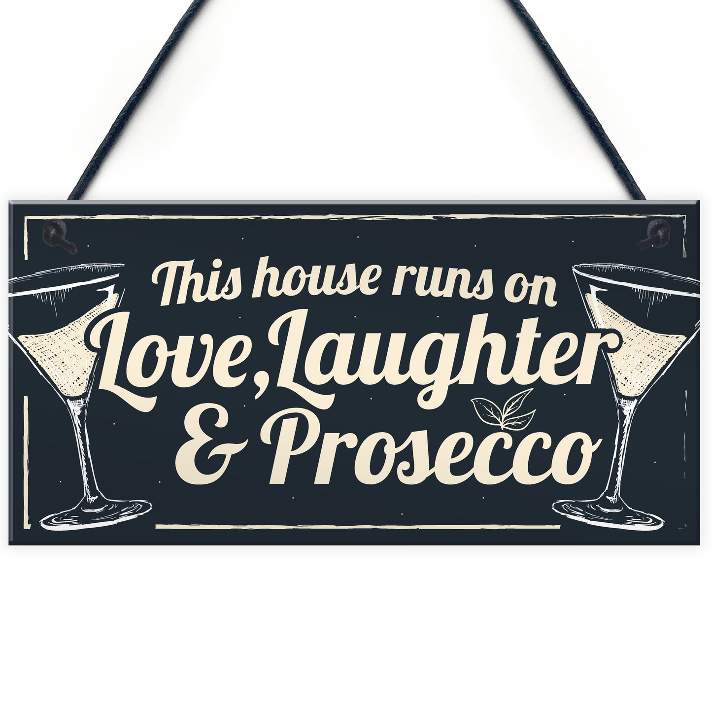 Fun Laughter Prosecco Kitchen Plaque Alcohol Home Bar Sign Gift