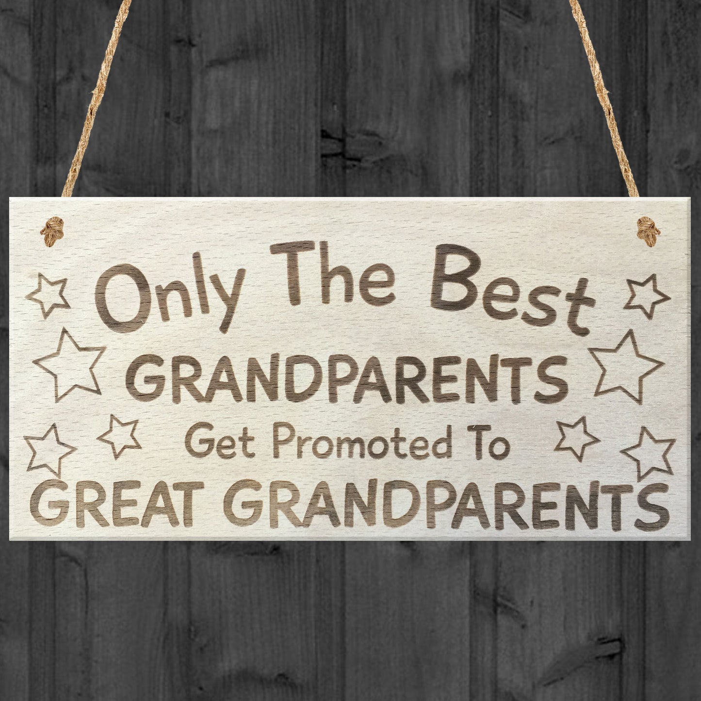 Only The Best Grandparents Get Promoted Lovely Plaque Sign