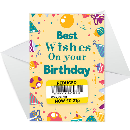 Best Wishes Birthday Card Funny Joke Reduced Cheap Birthday