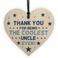 Gift For Coolest Uncle Birthday Christmas Wood Heart Novelty
