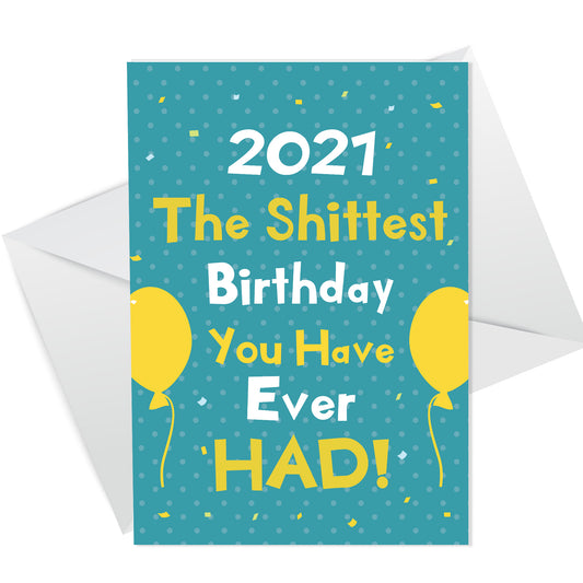 Funny Lockdown 2021 Birthday Card For Him Her Mum Dad Brother