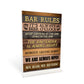Bar Rules Sign Standing Sign For Home Bar Pub Man Cave Shed