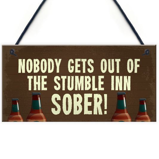 Novelty Bar Sign Personalised Nobody Gets Out Sober Man Cave Bar
