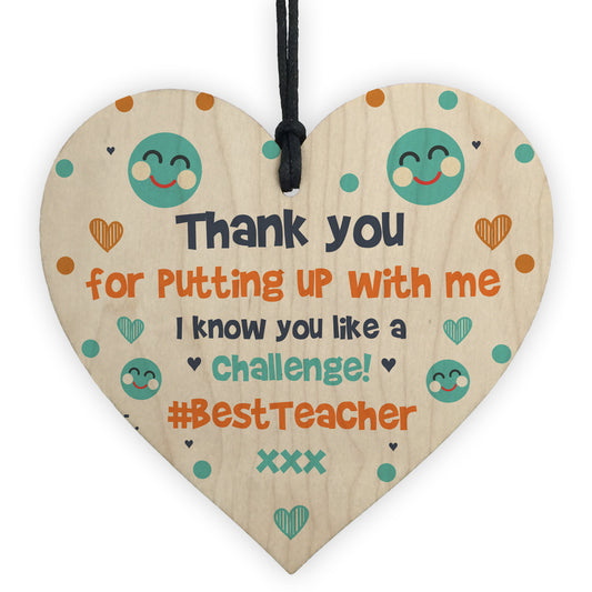 Funny Cheeky Teacher Gift Wooden Heart Leaving School Nursery