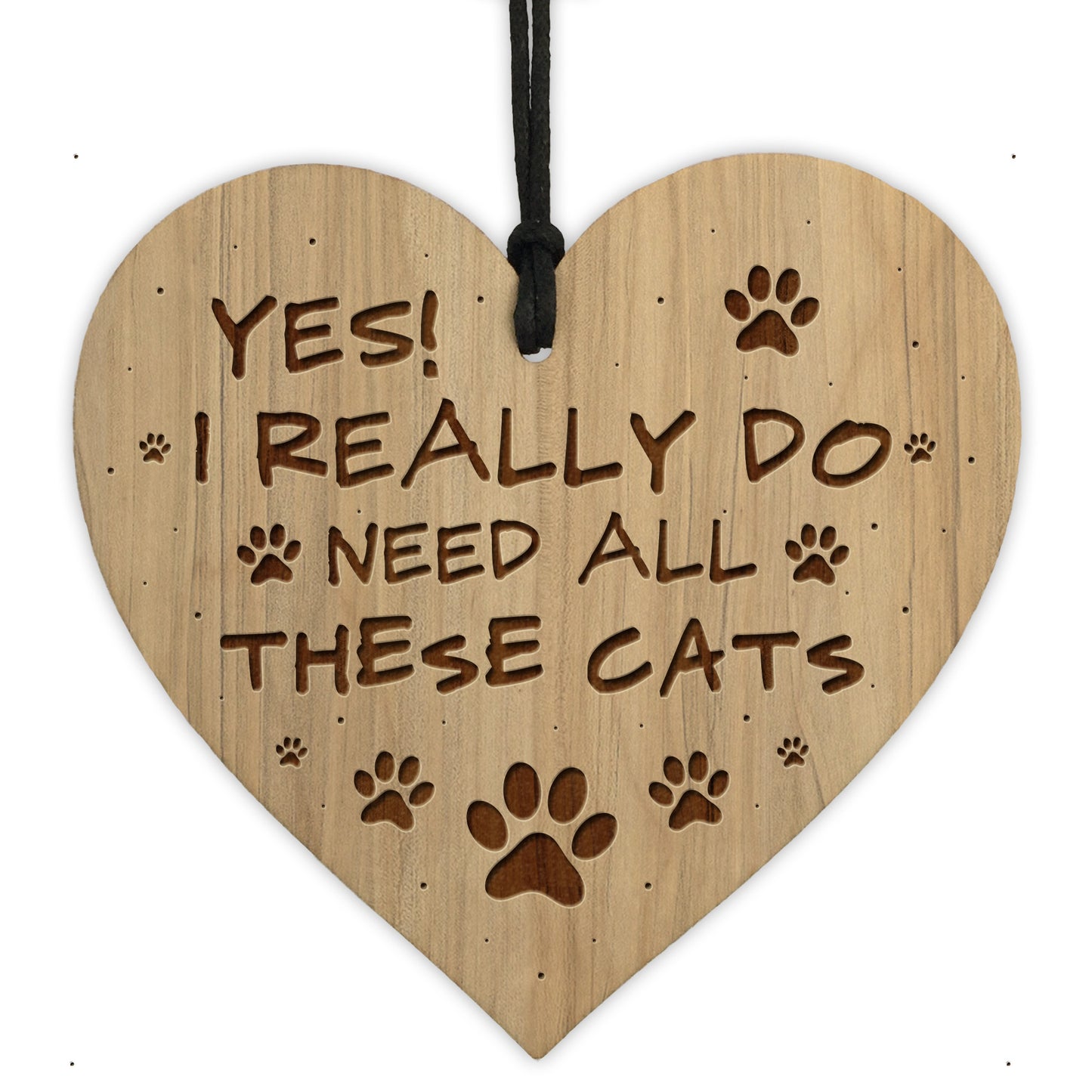 Funny Really Do Need All These Cats Engraved Heart Cat Sign
