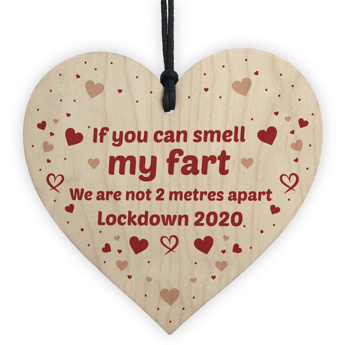 Rude Funny Gift For Husband Wife Wood Heart Lockdown Gift