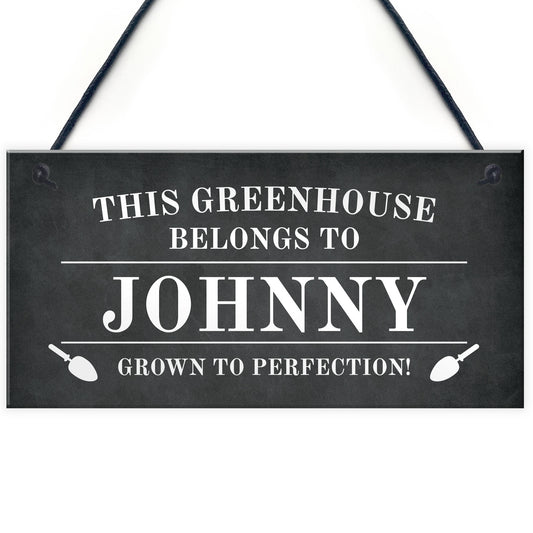 Novelty Greenhouse Sign Personalised This Greenhouse Belongs To