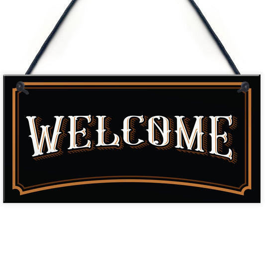 Vintage Style WELCOME Sign Home Decor Bar Home Bar Sign