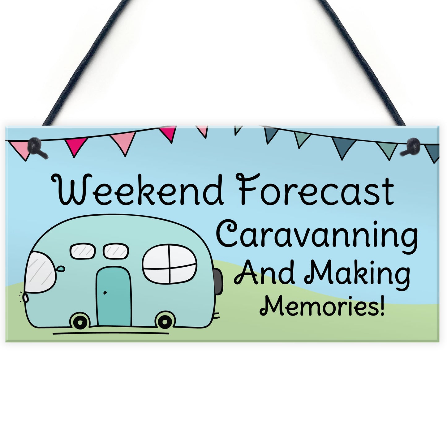 Funny Sign For Your Caravan Novelty Hanging Caravan Motorhome