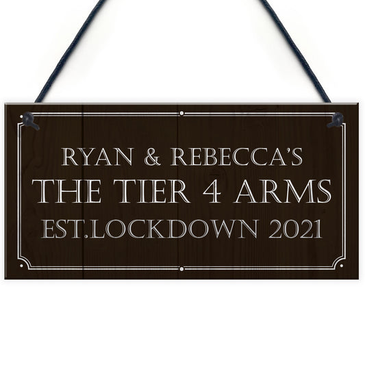 The Tier 4 Arms PERSONALISED Home Bar Man Cave Sign