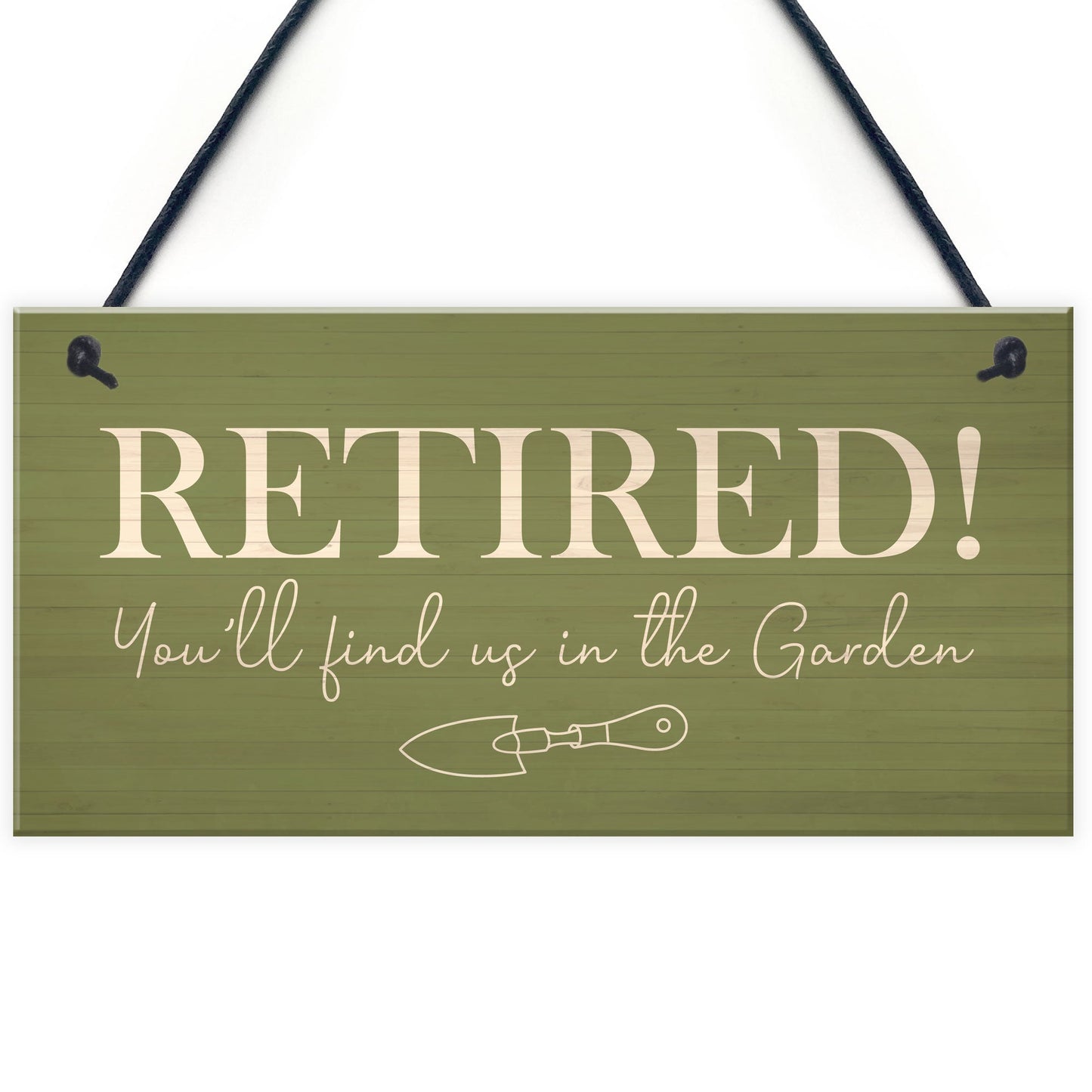 Funny Garden Sign Novelty Retirement Gift Hanging Door Shed Sign